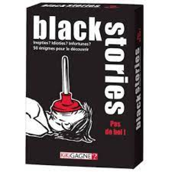 Black stories-Pas de bol!
