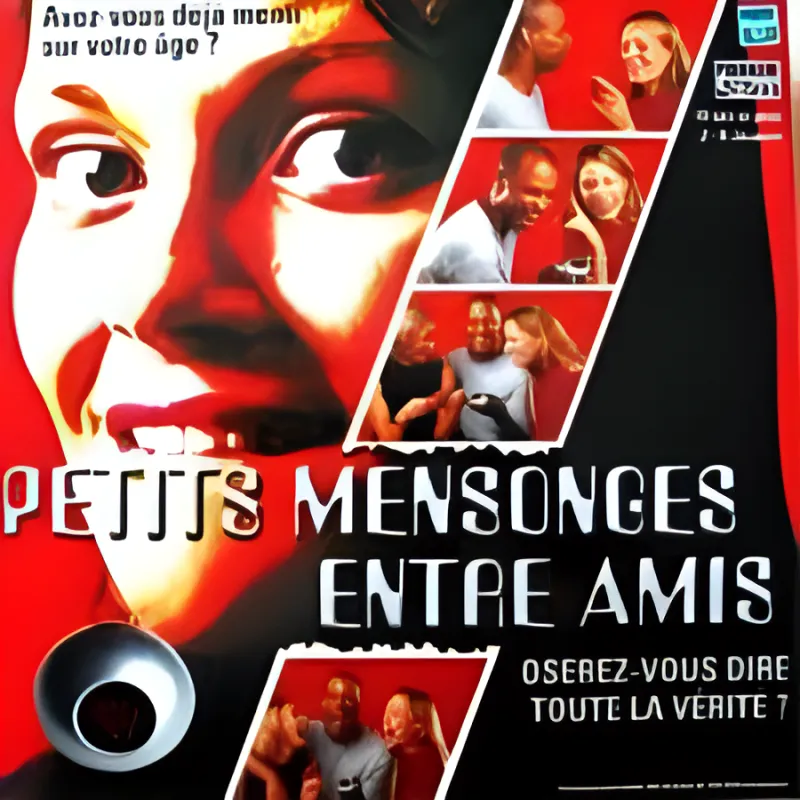 Petits mensonges entre amis